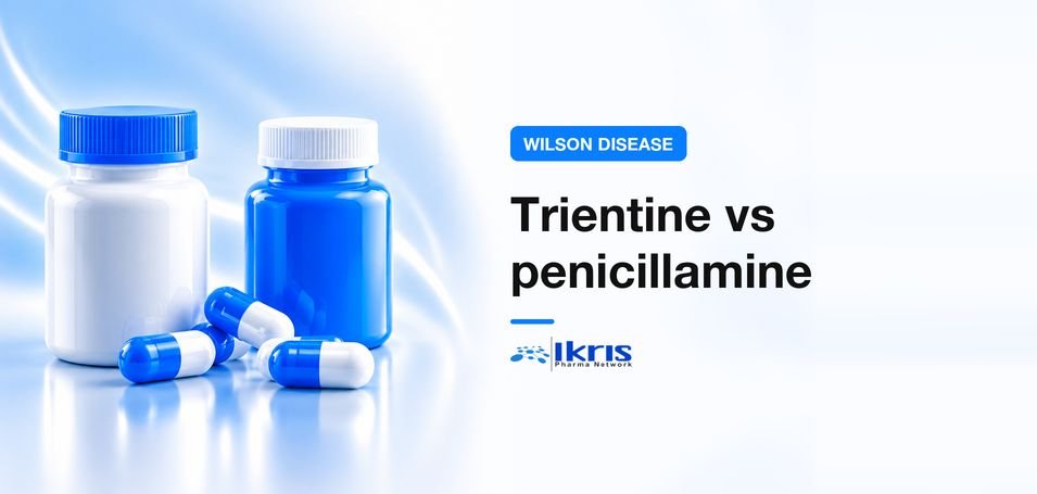 Trientine vs Penicillamine: Which Chelation Therapy Is Better for Wilson Disease?