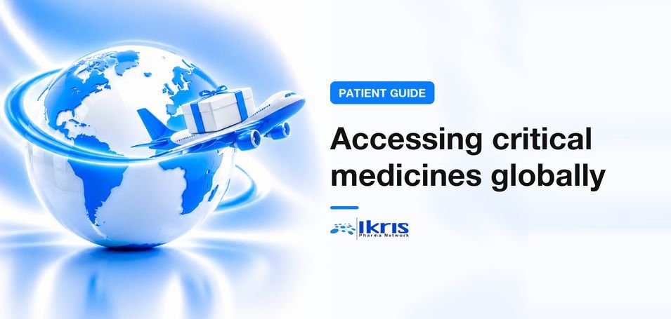  Global Access to Critical Medicines | Lifesaving Patient Guide