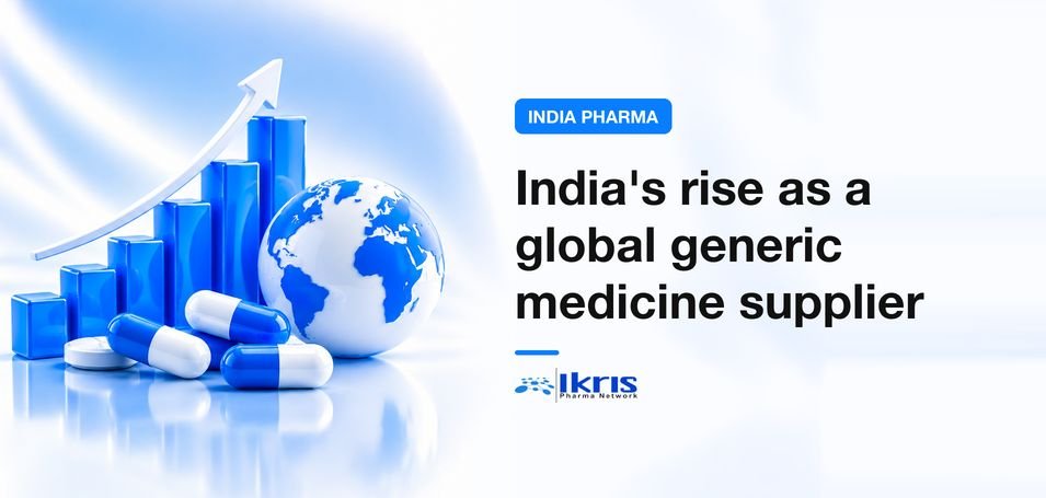  The Birth of a Giant: India’s Rise as a Global Generic Medicine Supply